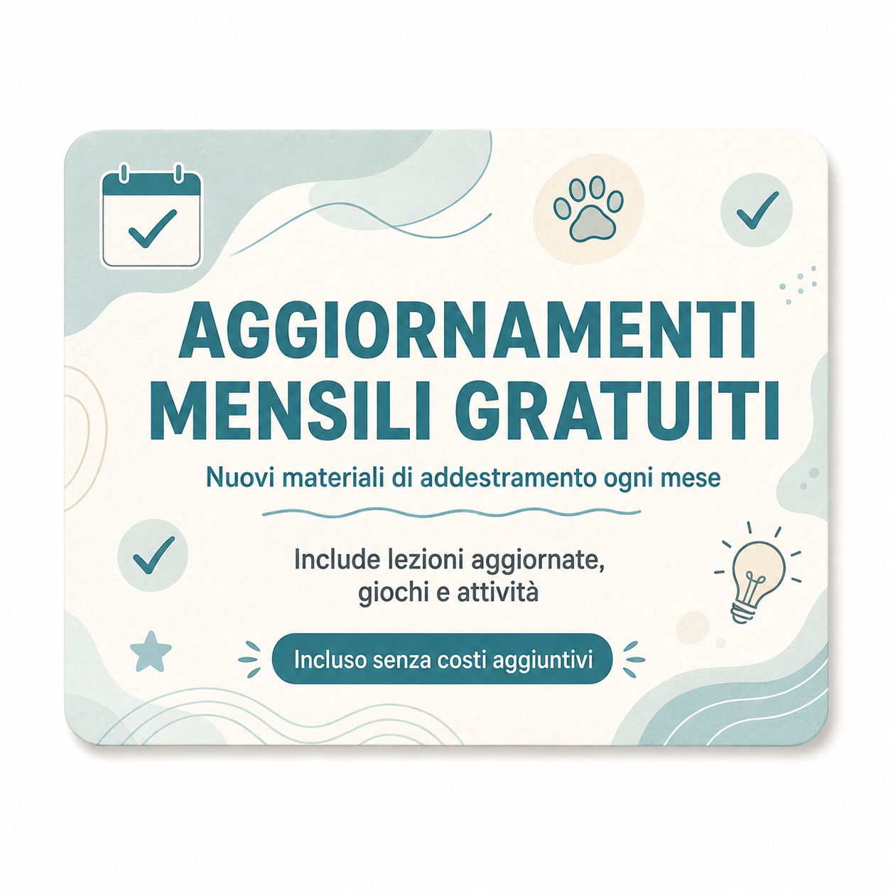 Aggiornamenti Mensili GRATUITI